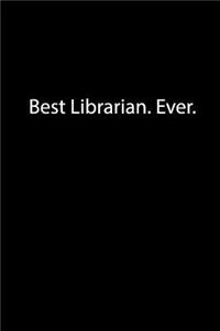 Best Librarian. Ever.