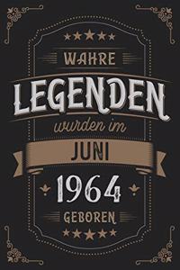 Wahre Legenden wurden im Juni 1964 geboren