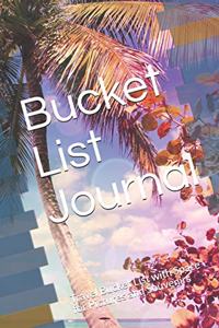 Bucket List Journal