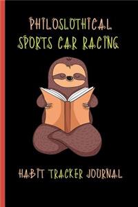 Philoslothical Sports Car Racing Habit Tracker Journal