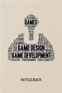 Game Development Video Games NOTIZBUCH