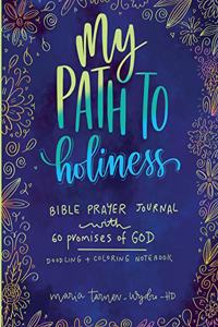 My Path to Holiness Bible Prayer Journal