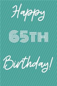 Happy 65th Birthday