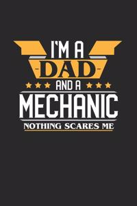 I'm a Dad and a Mechanic Nothing Scares Me