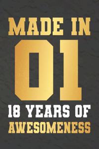 Made In 01 18 Years Of Awesomeness