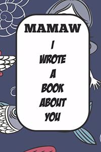 Mamaw I Wrote A Book About You