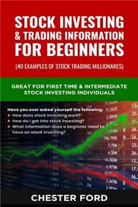 Stock Investing & Trading Information for Beginners