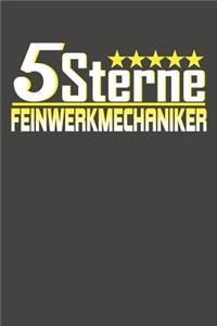 5 Sterne Feinwerkmechaniker