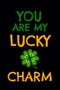 You Are My Lucky Charm