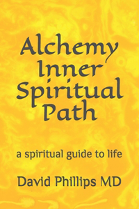 Alchemy Inner Spiritual Path