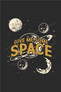 Give Me Some Space