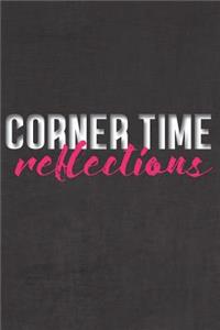 Corner Time Reflections: Stiffer Than A Greeting Card: Use Our Novelty Journal To Document Your Sexual Adventures, Fantasies, or Bucket List. Makes a Great Gift For Consenti