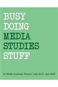 Busy Doing Media Studies Stuff