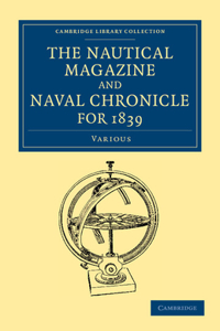 Nautical Magazine and Naval Chronicle for 1839