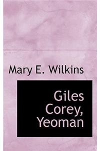 Giles Corey, Yeoman