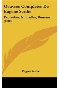 Oeuvres Completes De Eugene Scribe