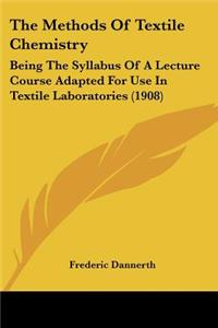 The Methods Of Textile Chemistry