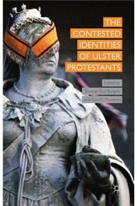 Contested Identities of Ulster Protestants