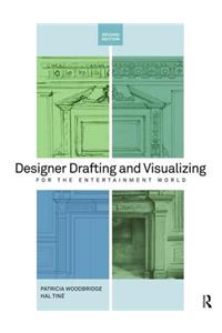 Designer Drafting and Visualizing for the Entertainment World