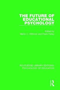 Future of Educational Psychology