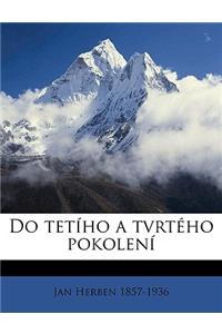 Do tetího a tvrtého pokolení Volume 1