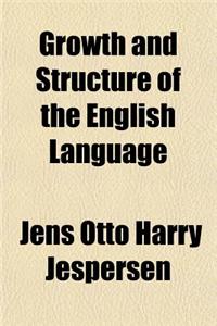 Growth and Structure of the English Language