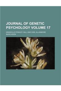 Journal of Genetic Psychology Volume 17