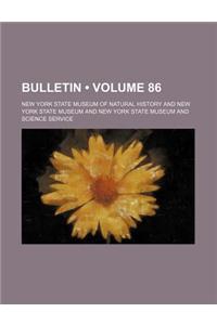 Bulletin (Volume 86)