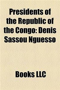 Presidents of the Republic of the Congo