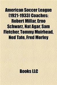 American Soccer League (1921-1933) Coaches