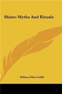Shinto Myths And Rituals