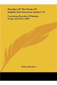 Parodies of the Works of English and American Authors V4