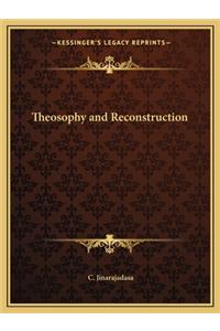 Theosophy and Reconstruction