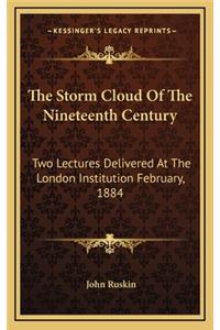 The Storm Cloud of the Nineteenth Century