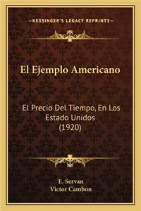 El Ejemplo Americano