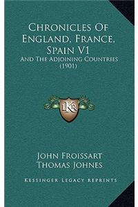 Chronicles of England, France, Spain V1