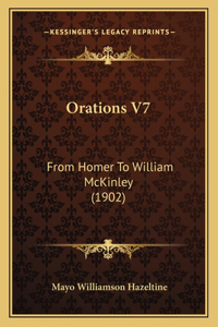 Orations V7