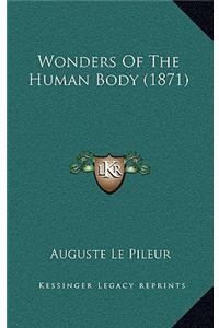 Wonders of the Human Body (1871)