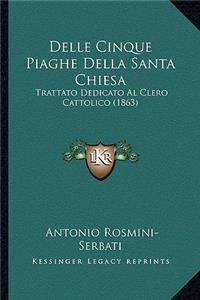 Delle Cinque Piaghe Della Santa Chiesa