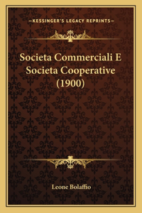 Societa Commerciali E Societa Cooperative (1900)
