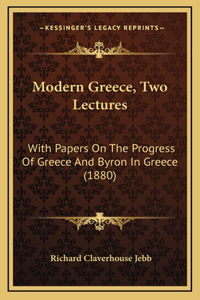 Modern Greece, Two Lectures