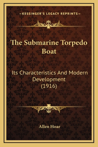 The Submarine Torpedo Boat