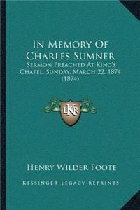 In Memory Of Charles Sumner