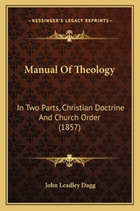 Manual Of Theology