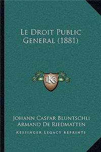 Droit Public General (1881)