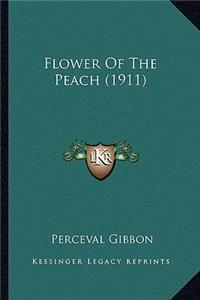 Flower Of The Peach (1911)
