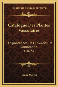 Catalogue Des Plantes Vasculaires
