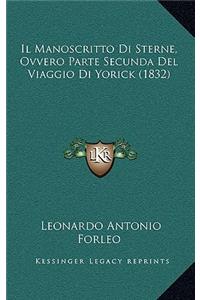 Il Manoscritto Di Sterne, Ovvero Parte Secunda Del Viaggio Di Yorick (1832)
