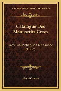 Catalogue Des Manuscrits Grecs