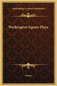 Washington Square Plays